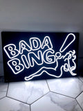 Bada Bing - Neon Sign